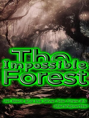 cover image of The Impossible Forest